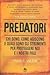 Predatori : chi sono, come ...