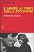 L'amore ai tempi della Bossi-Fini