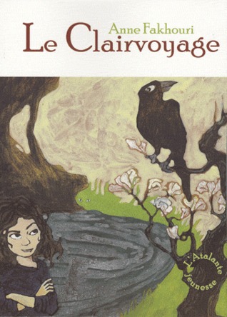 Le Clairvoyage (Le Clairvoyage #1)