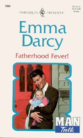 Fatherhood Fever! (Mass Market Paperback)
