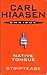 CARL HIAASEN OMNIBUS - NATIVETONGUE / STRIPTEASE by Carl Hiaasen