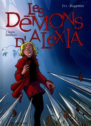 Stigma Diabolicum (Les Démons d'Alexia, #2)