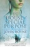 The House of Special Purpose by John Boyne