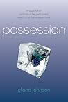 Possession by Elana Johnson