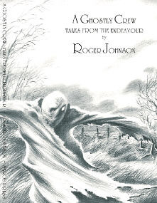 A Ghostly Crew: Tales from the Endeavour (Hardcover)