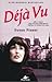Deja Vu