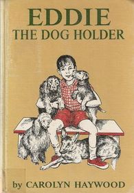 Eddie the Dog Holder (Hardcover)