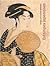 Estampes Japonaises: Images D'un Monde Éphémère