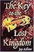The Key to the Lost Kingdom