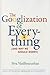 The Googlization of Everything (and Why We Should Worry)