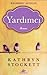 Yardımcı by Kathryn Stockett