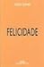 Felicidade