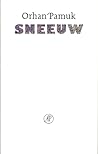 Sneeuw by Orhan Pamuk Sneeuw by Orhan Pamuk