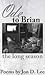 Ode to Brian by Jon D. Lee