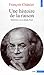 Une histoire de la raison (Points sciences) (French Edition)