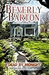 Dead By Midnight - Pengakuan Dosa Sang Aktris by Beverly Barton Dead By Midnight - Pengakuan Dosa Sang Aktris by Beverly Barton