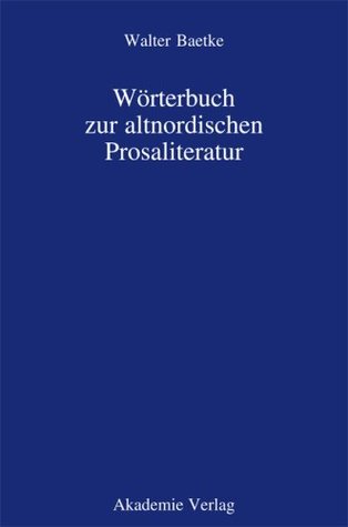 Wörterbuch zur altnordischen Prosaliteratur