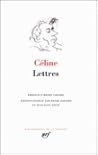 Lettres (Bibliotheque de la Pleiade) (French Edition) Lettres (Bibliotheque de la Pleiade) (French Edition)
