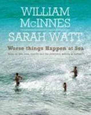 Worse Things Happen at Sea (Hardcover)