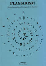 Plagiarism: Art as Commodity and Strategies for Its Negation