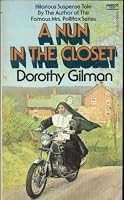 A Nun in the Closet by Dorothy Gilman