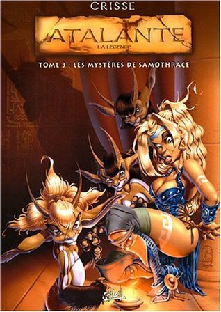 Les Mystères de Samothrace (Atalante #3)