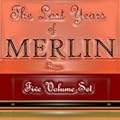 The Lost Years of Merlin Saga
