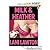 Milk and Heather - Short Erotica