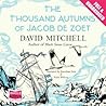 The Thousand Autumns of Jacob de Zoet by David  Mitchell