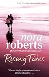 Rising Tides by Nora Roberts