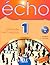 Echo 1: Méthode de français