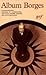 Album Jorge Luis Borges: Iconographie commentée