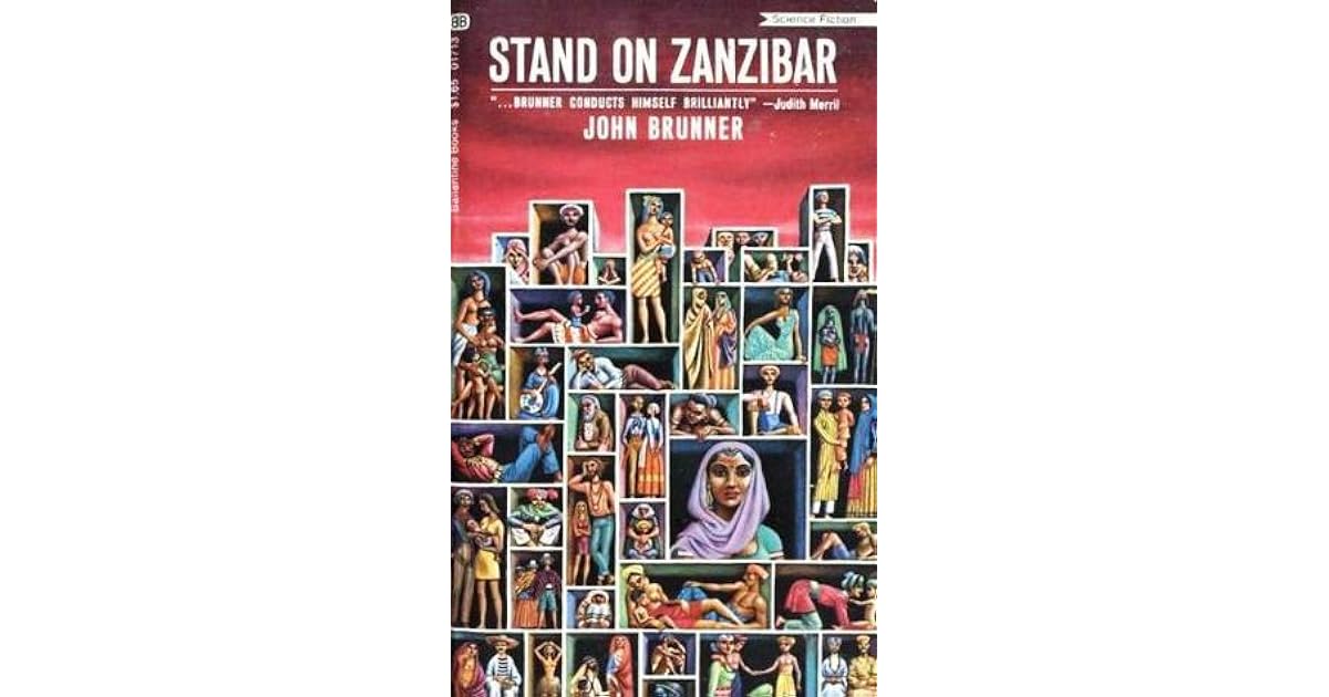 Stand on Zanzibar by John Brunner