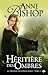 Héritière des ombres by Anne Bishop Héritière des ombres by Anne Bishop