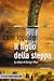 Il figlio della steppa by Conn Iggulden