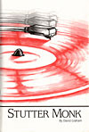 Stutter Monk (Chapbook)
