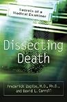 Dissecting Death:...