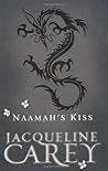 Naamah's Kiss by Jacqueline Carey Naamah's Kiss by Jacqueline Carey