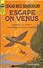Escape on Venus (Venus, #4)