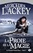La Proie de la Magie by Mercedes Lackey La Proie de la Magie by Mercedes Lackey