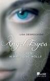 Zwischen Himmel und Hölle (Angel Eyes, #1)
