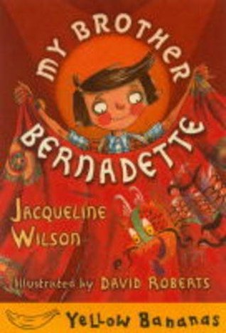 My Brother Bernadette (Hardcover)