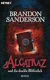 Alcatraz und die ...