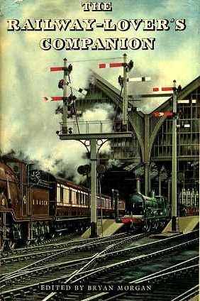 The Railway Lover's Companion (Hardcover)