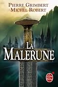 La Malerune : Intégrale