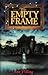 The Empty Frame