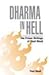 Dharma in Hell by Fleet Maull