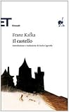 Il castello by Franz Kafka