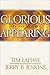 Glorious Appearing: The End...