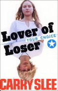 Your choice: Lover of Loser